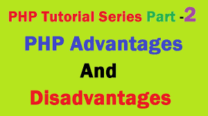 Advantages of a php tutorial youtube